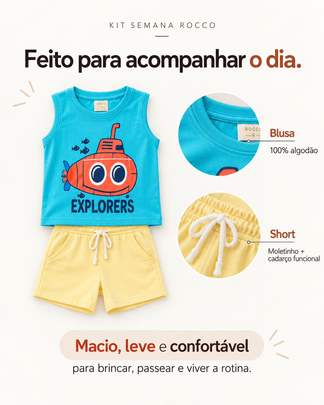 Kit Semana Rocco Menino - detalhe blusa 100% algodão e short em moletinho
