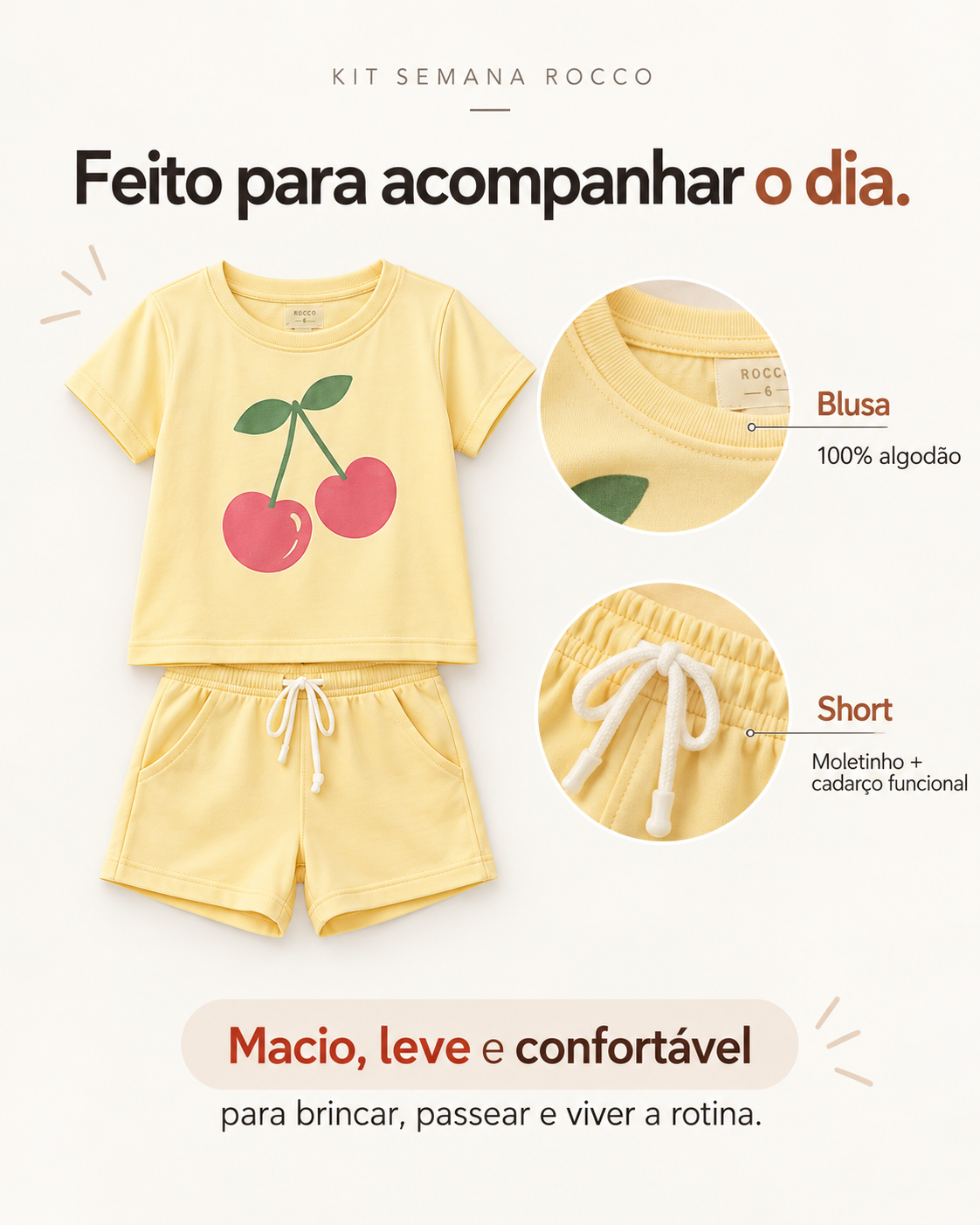 Kit Semana Rocco - detalhe blusa 100% algodão e short em moletinho