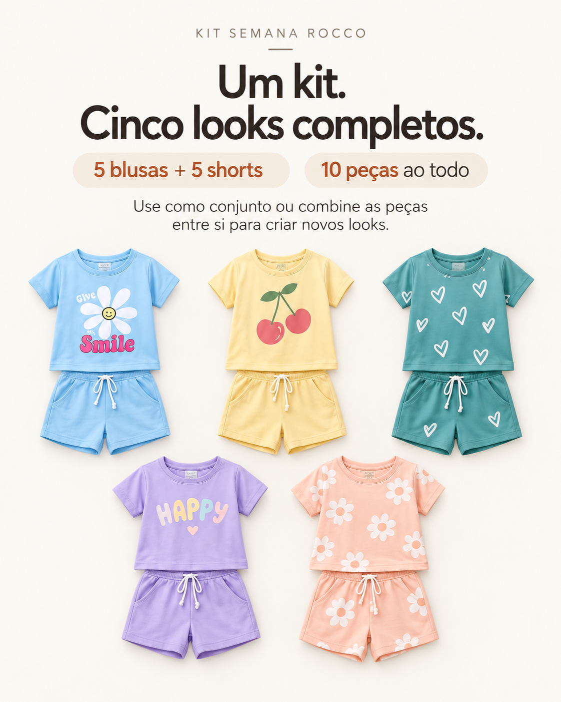 Kit Semana Rocco - 5 blusas + 5 shorts, 10 peças ao todo